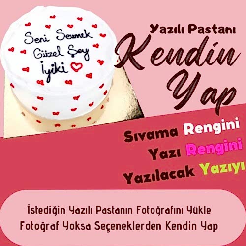Özel Yazılı Pasta Oluştur